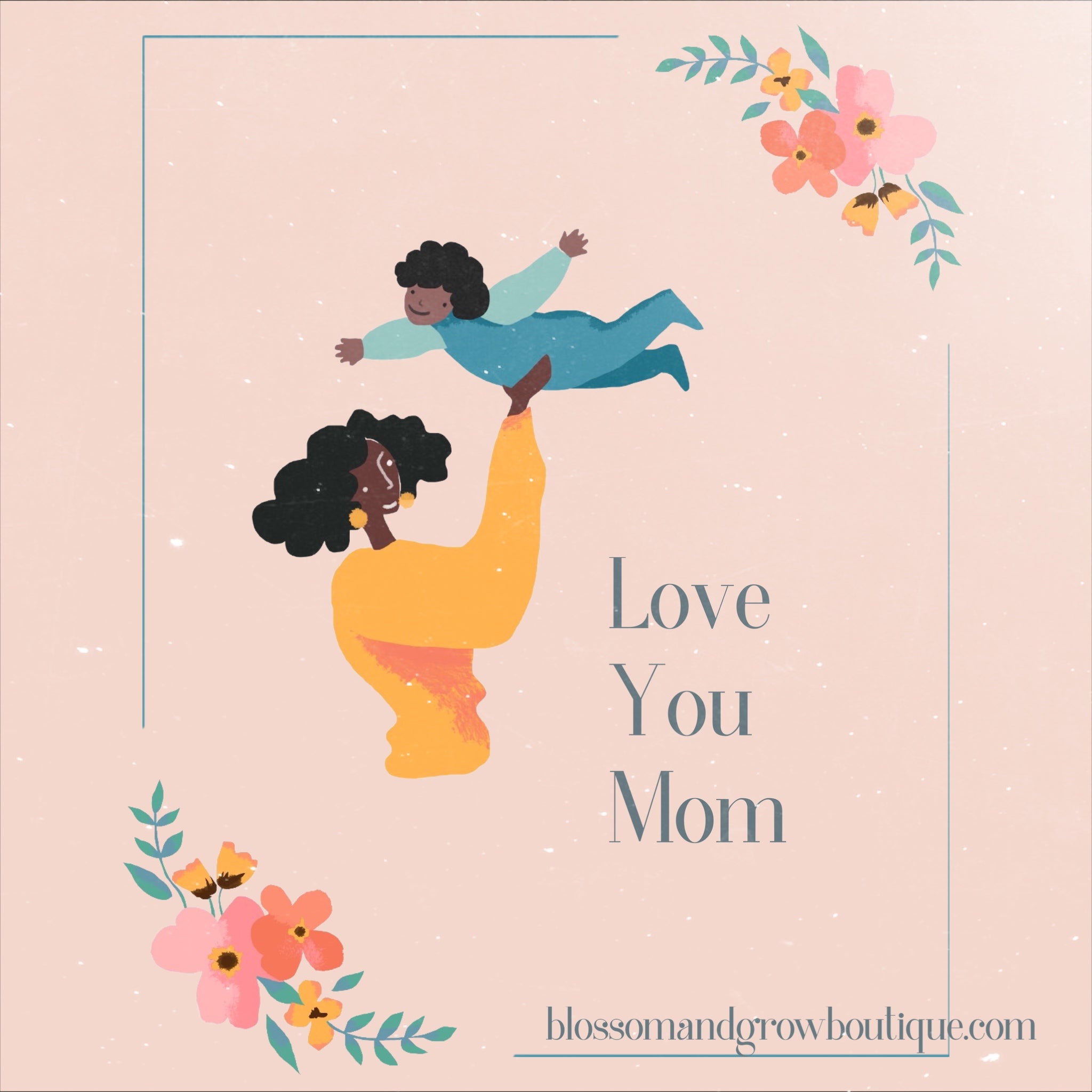 Love You Mom